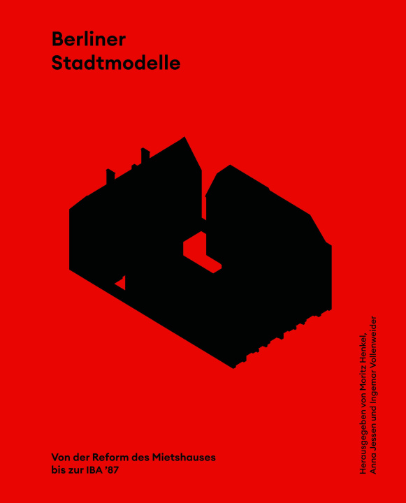 Kniha Berliner Stadtmodelle Anna Jessen
