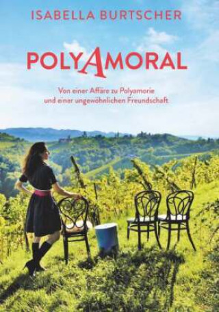 Kniha POLYAMORAL Isabella Burtscher