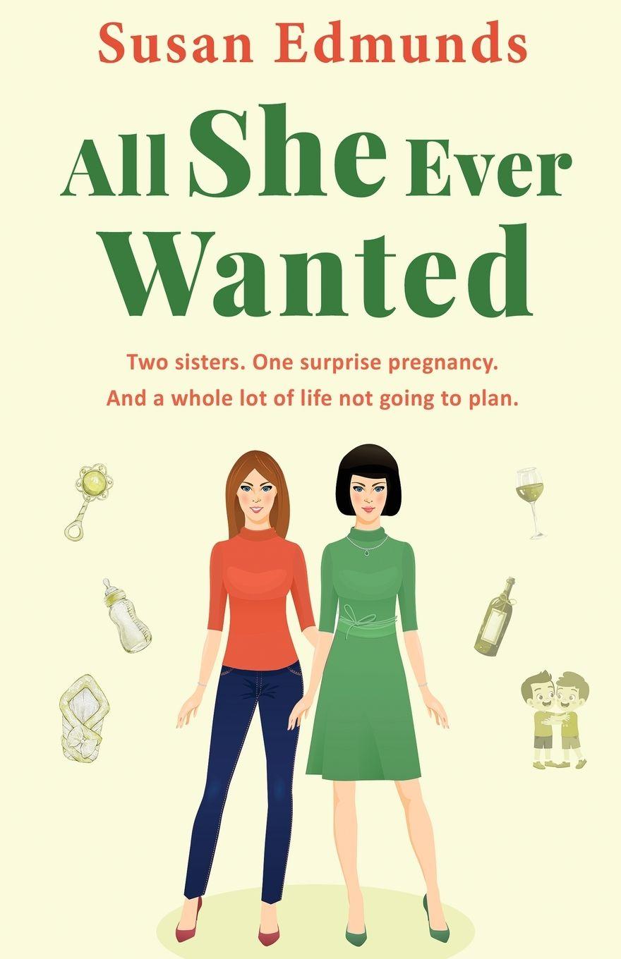 Kniha All She Ever Wanted Susan Edmunds