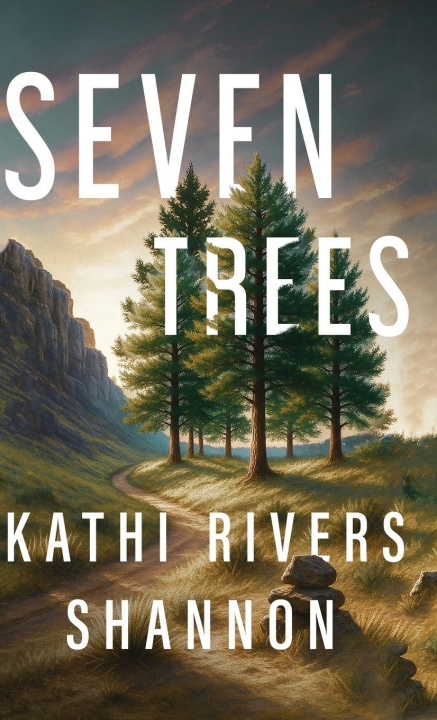 Kniha Seven Trees Kathi Rivers Shannon