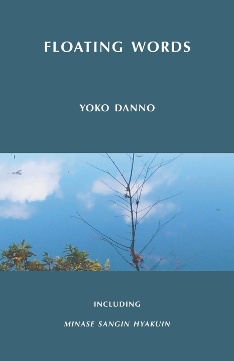 Knjiga Floating Words Yoko Danno