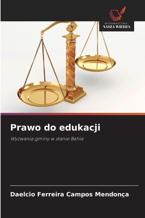 Kniha Prawo do edukacji Daelcio Ferreira Campos Mendonça
