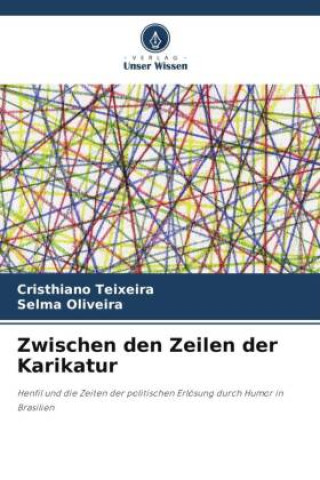 Kniha Zwischen den Zeilen der Karikatur Selma Oliveira