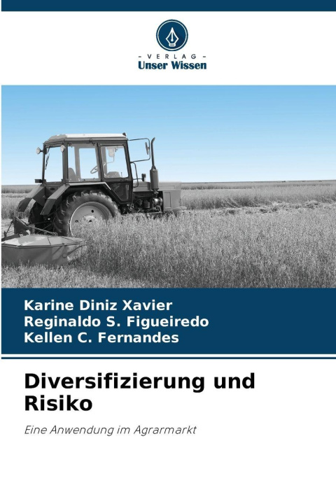 Kniha Diversifizierung und Risiko Reginaldo S. Figueiredo