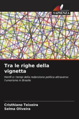 Boek Tra le righe della vignetta Selma Oliveira