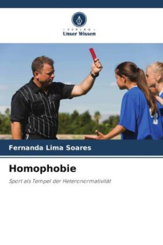 Kniha Homophobie Fernanda Lima Soares