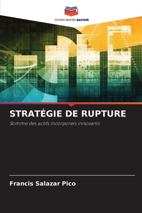 Kniha STRATÉGIE DE RUPTURE Francis Salazar Pico