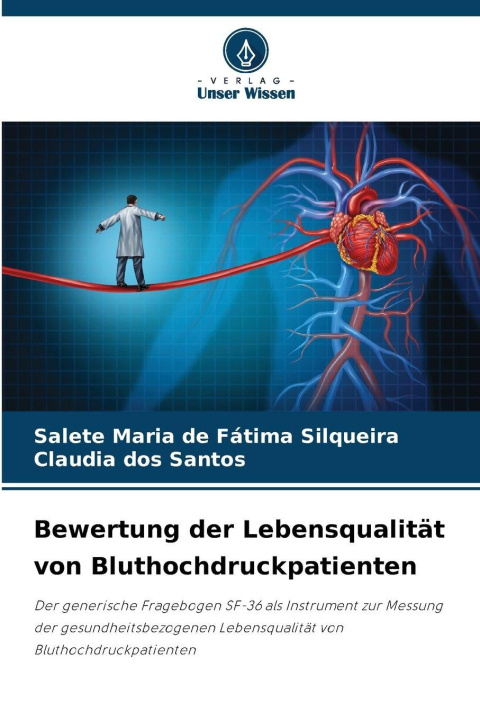 Libro Bewertung der Lebensqualität von Bluthochdruckpatienten Claudia Dos Santos