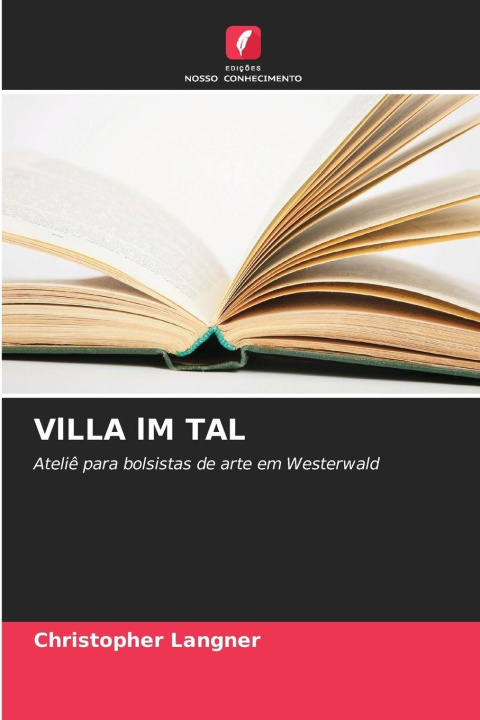 Kniha VlLLA lM TAL Christopher Langner