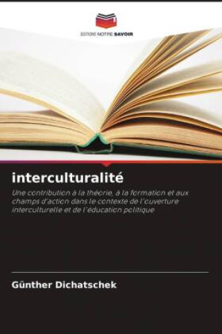 Kniha interculturalité Günther Dichatschek