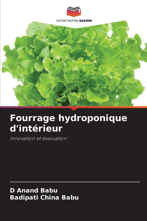 Kniha Fourrage hydroponique d'intérieur Badipati China Babu