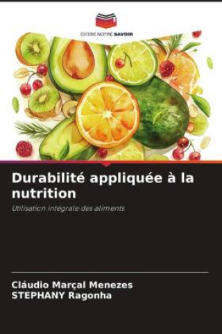 Kniha Durabilité appliquée à la nutrition Stephany Ragonha