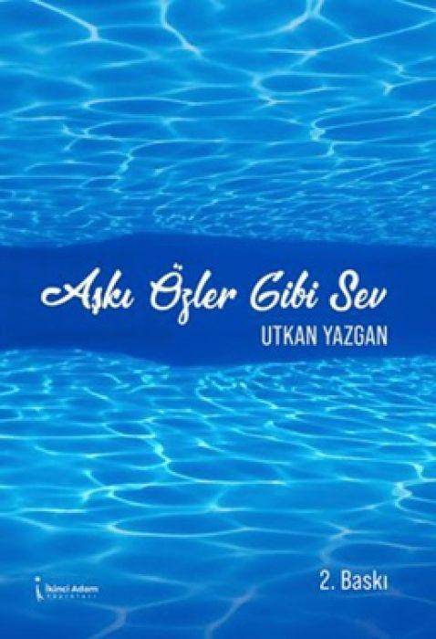 Kniha Aski Özler Gibi Sev 