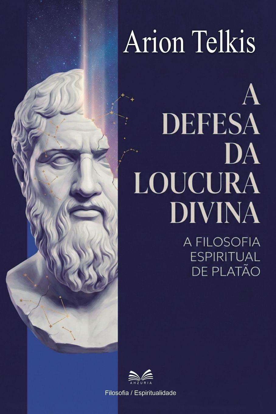 Knjiga A Defesa da Loucura Divina Marçal Almeida