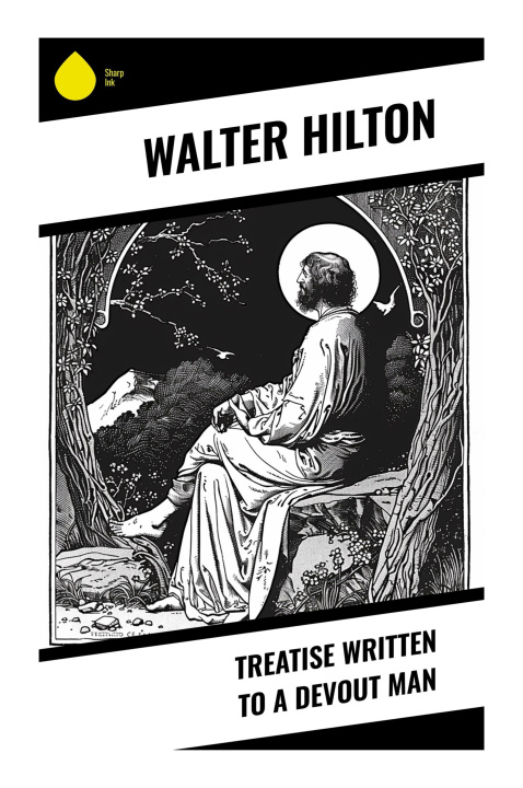Kniha Treatise Written to a Devout Man 