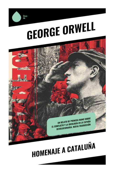 Kniha Homenaje a Cataluña George Orwell