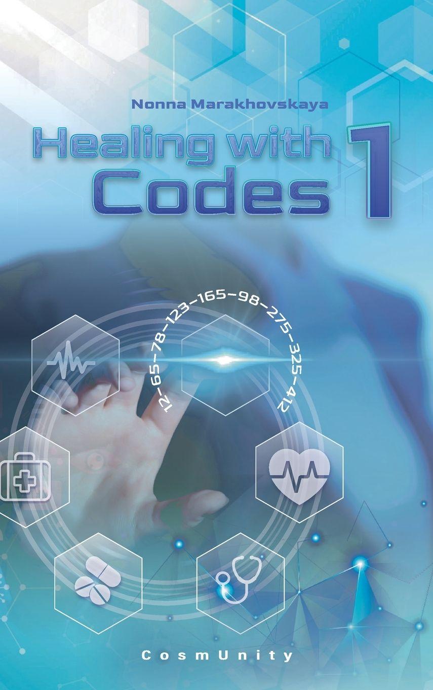 Kniha Healing with codes 1 Nonna Marakhovskaya