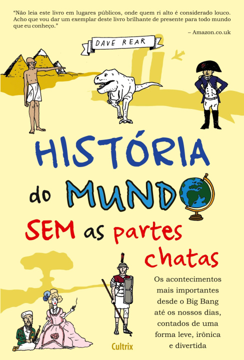 Buch HISTÓRIA DO MUNDO SEM AS PARTES CHATAS 
