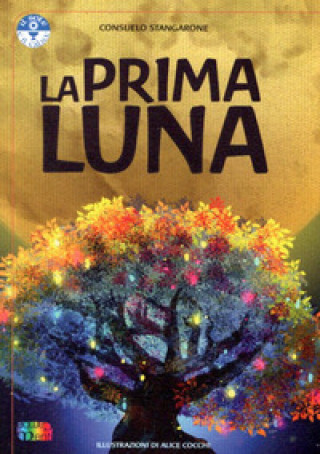 Kniha prima Luna Consuelo Stangarone