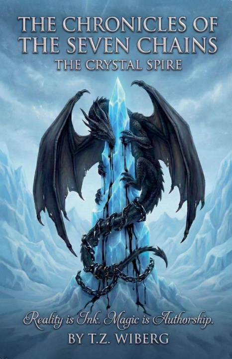 Kniha The Chrystal Spire T.Z. Wiberg
