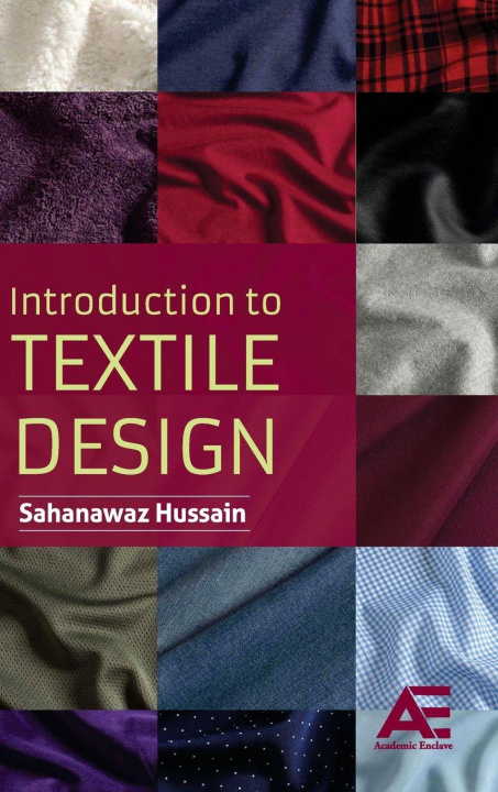 Kniha Introduction to Textile Design Sahanawaz Hussain