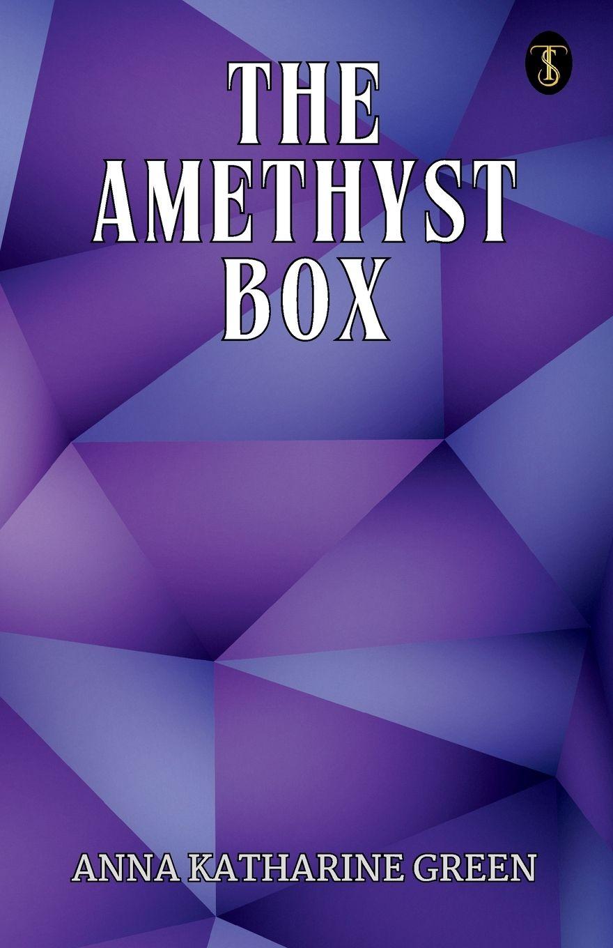 Kniha The Amethyst Box Anna Katharine Green