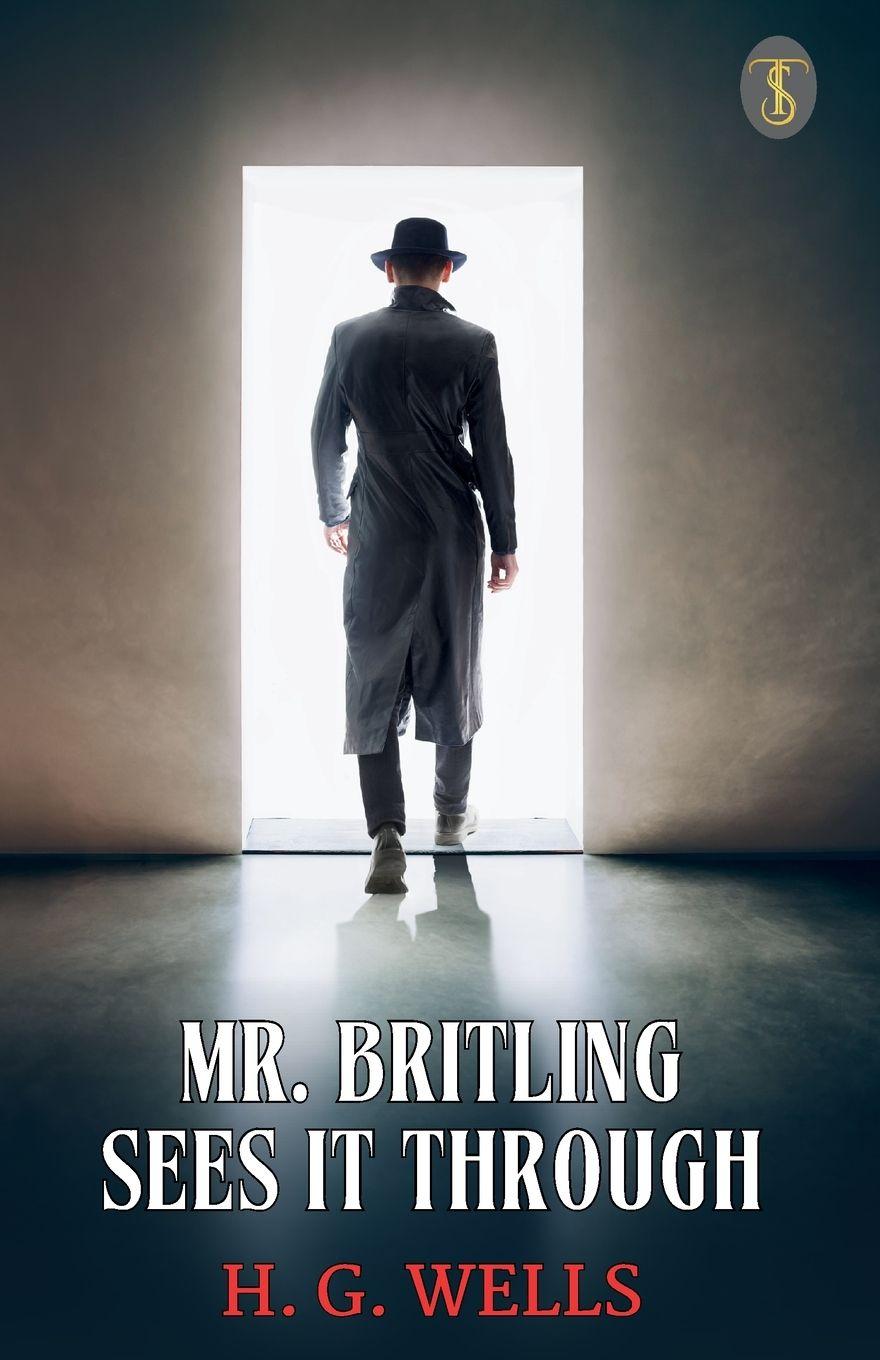 Könyv Mr. Britling Sees It Through H. G. Wells