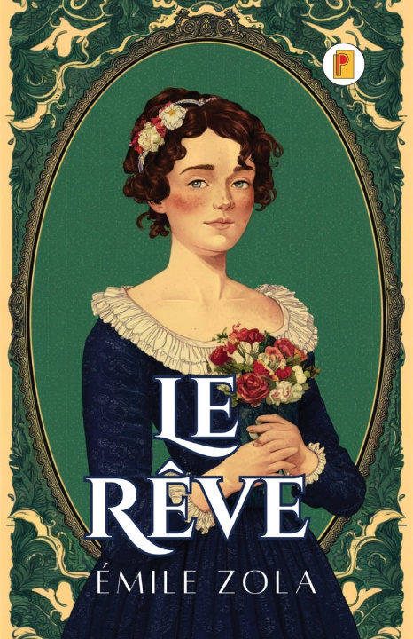 Knjiga Le Rêve Émile Zola