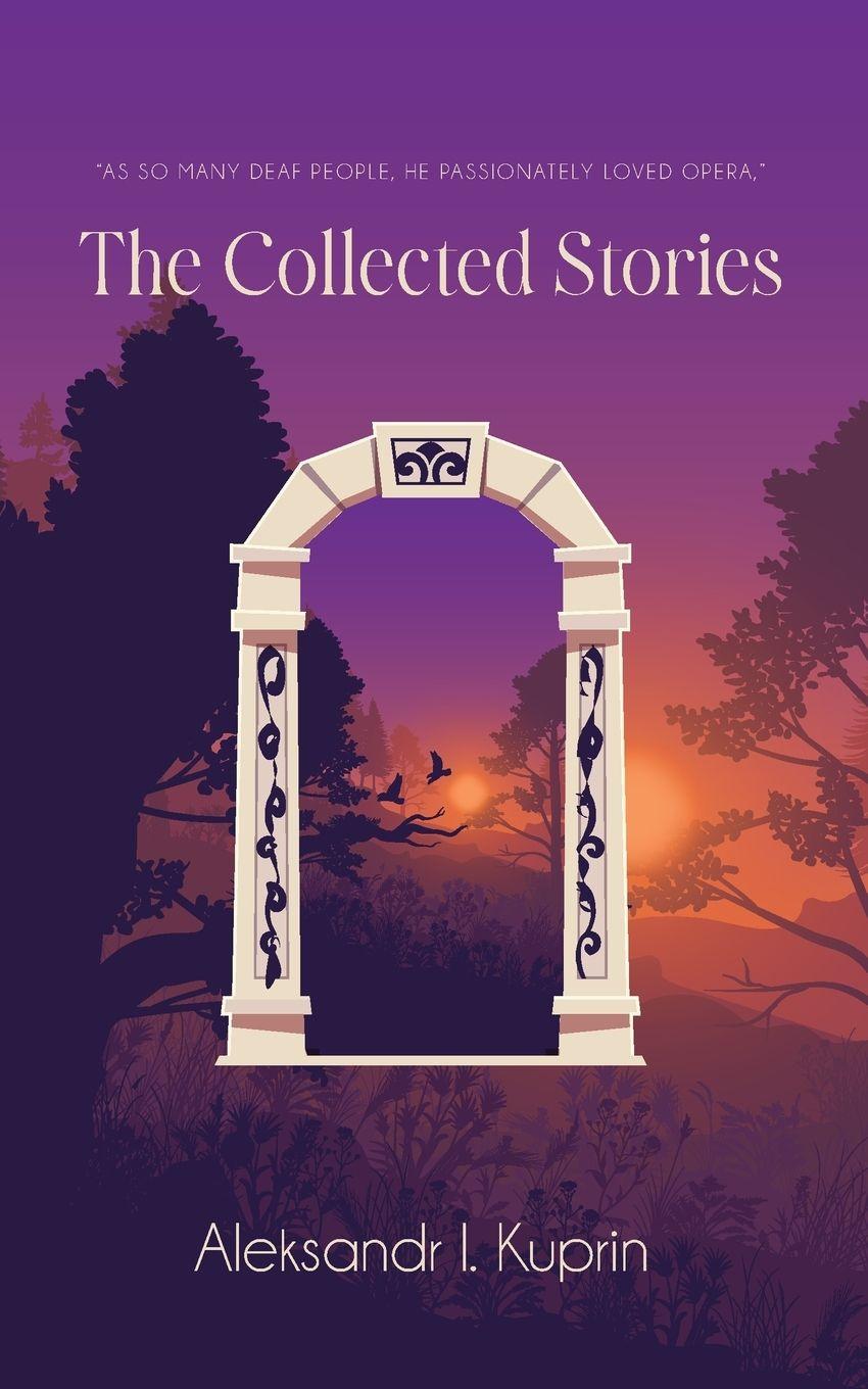 Kniha The Collected Stories Aleksandr I. Kuprin