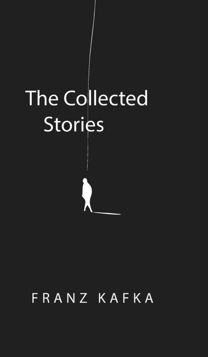 Kniha The Collected Stories Franz Kafka