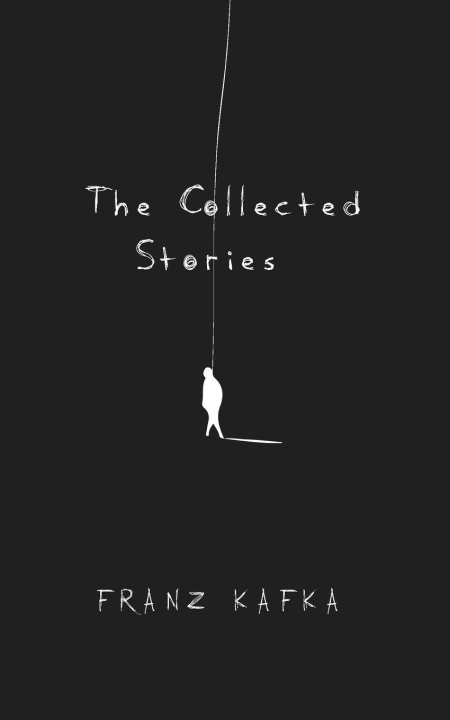 Kniha The Collected Stories Franz Kafka