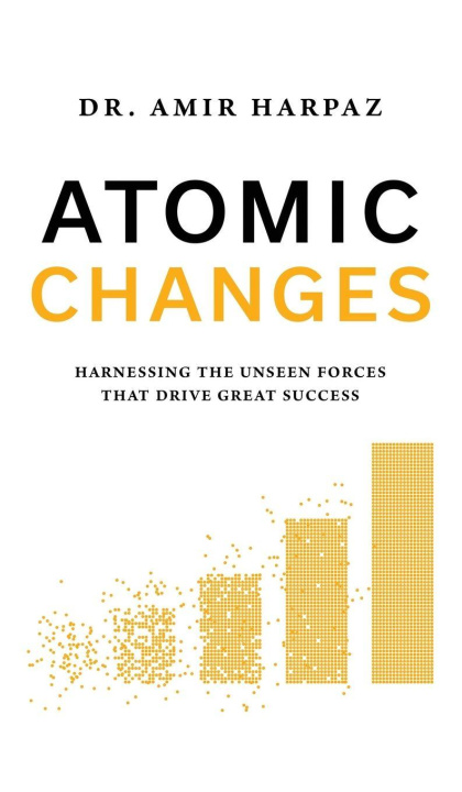 Kniha Atomic Changes Dr. Amir Harpaz