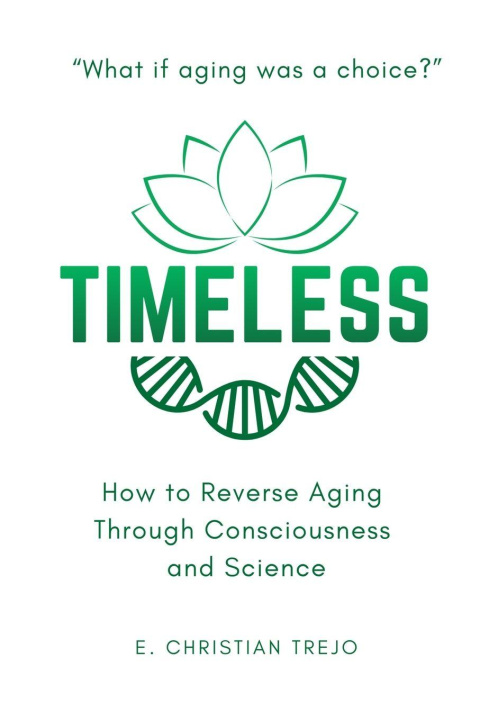 Kniha Timeless E. Christian Trejo