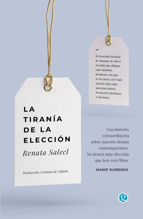 Buch La tiranía de la elección Renata Salecl