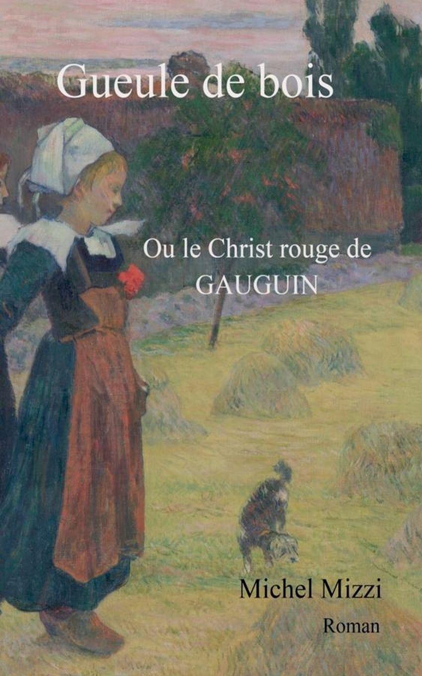 Kniha Gueule de bois MICHEL MIZZI