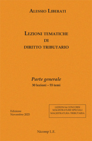Kniha Lezioni tematiche di diritto tributario. Parte generale Alessio Libertati