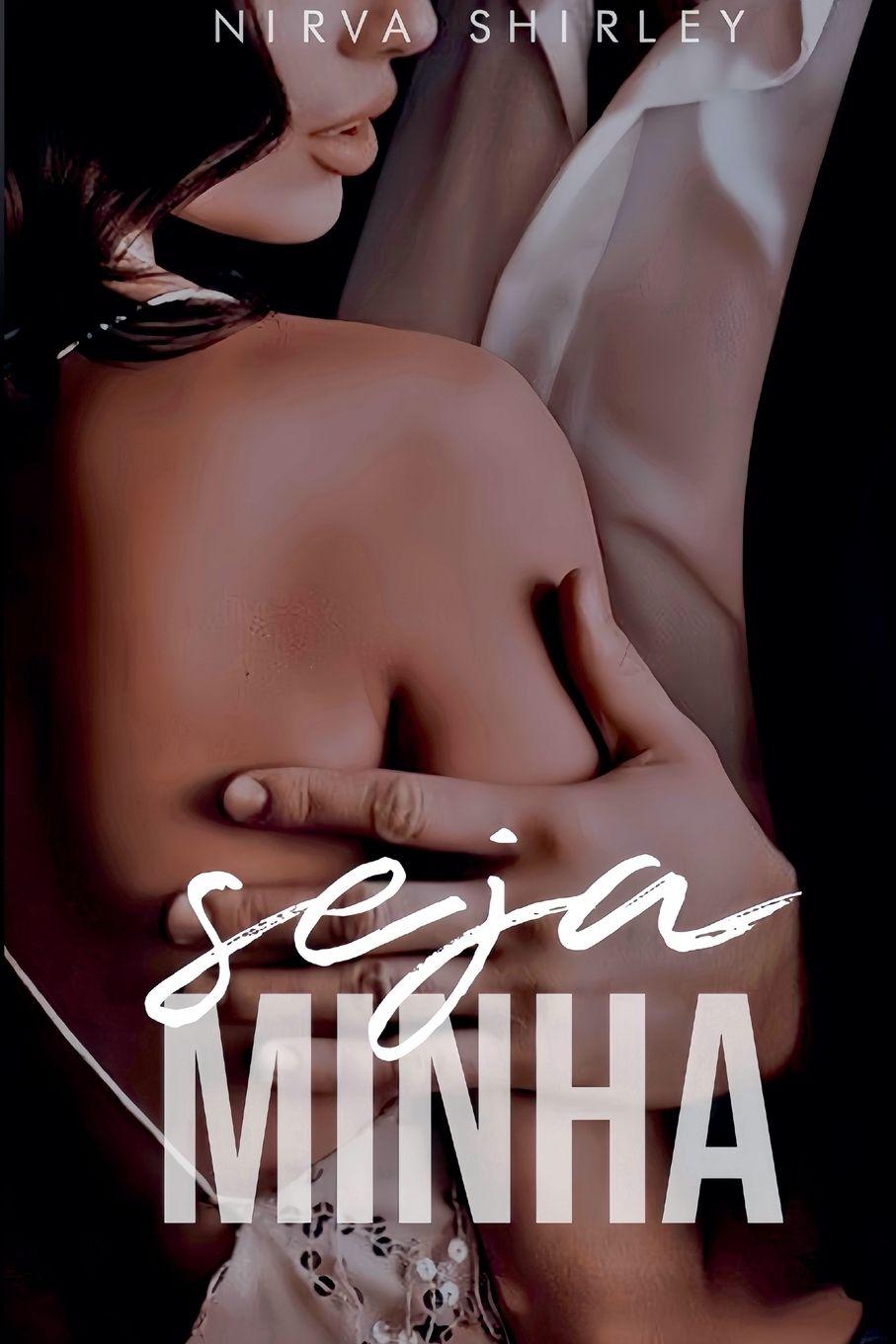 Knjiga Seja Minha. Nirva Shirley