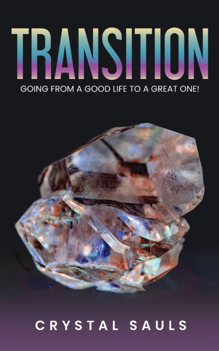 Kniha Transition Crystal Sauls