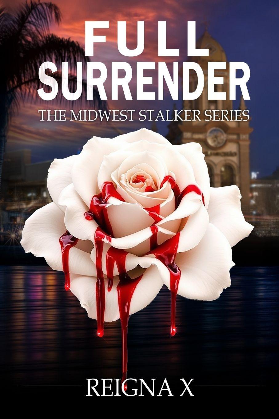 Könyv Full Surrender Reigna X
