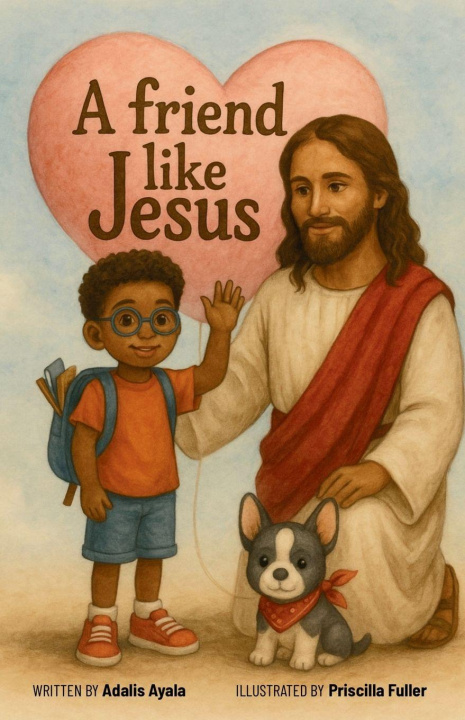 Kniha A friend like Jesus Adalis Ayala
