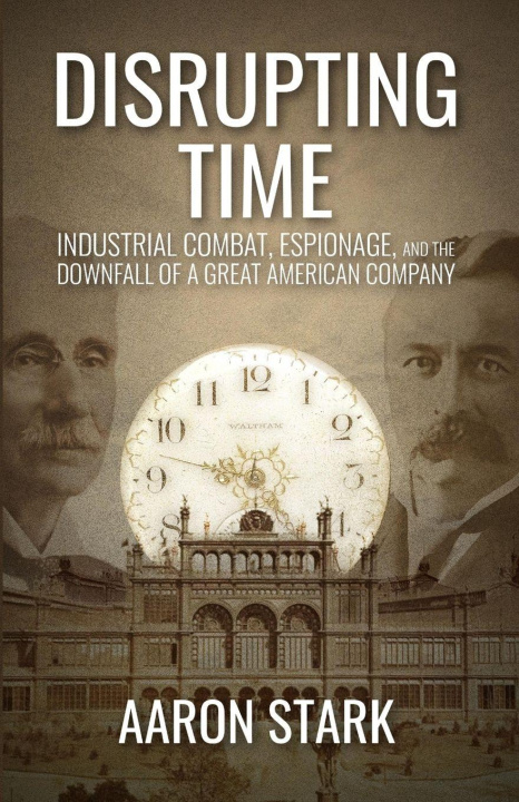 Kniha Disrupting Time Aaron Stark