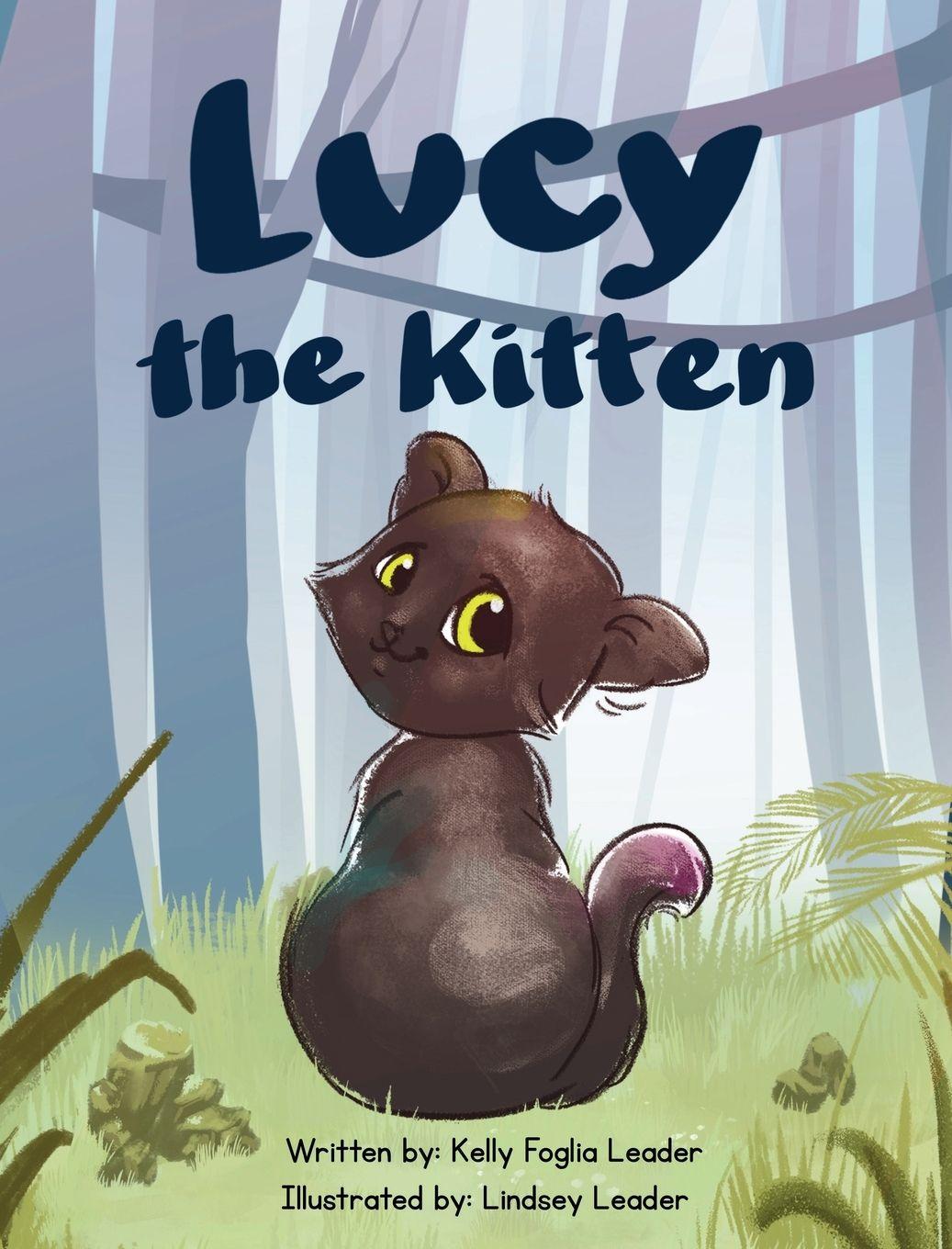 Kniha Lucy the Kitten Kelly Foglia Leader
