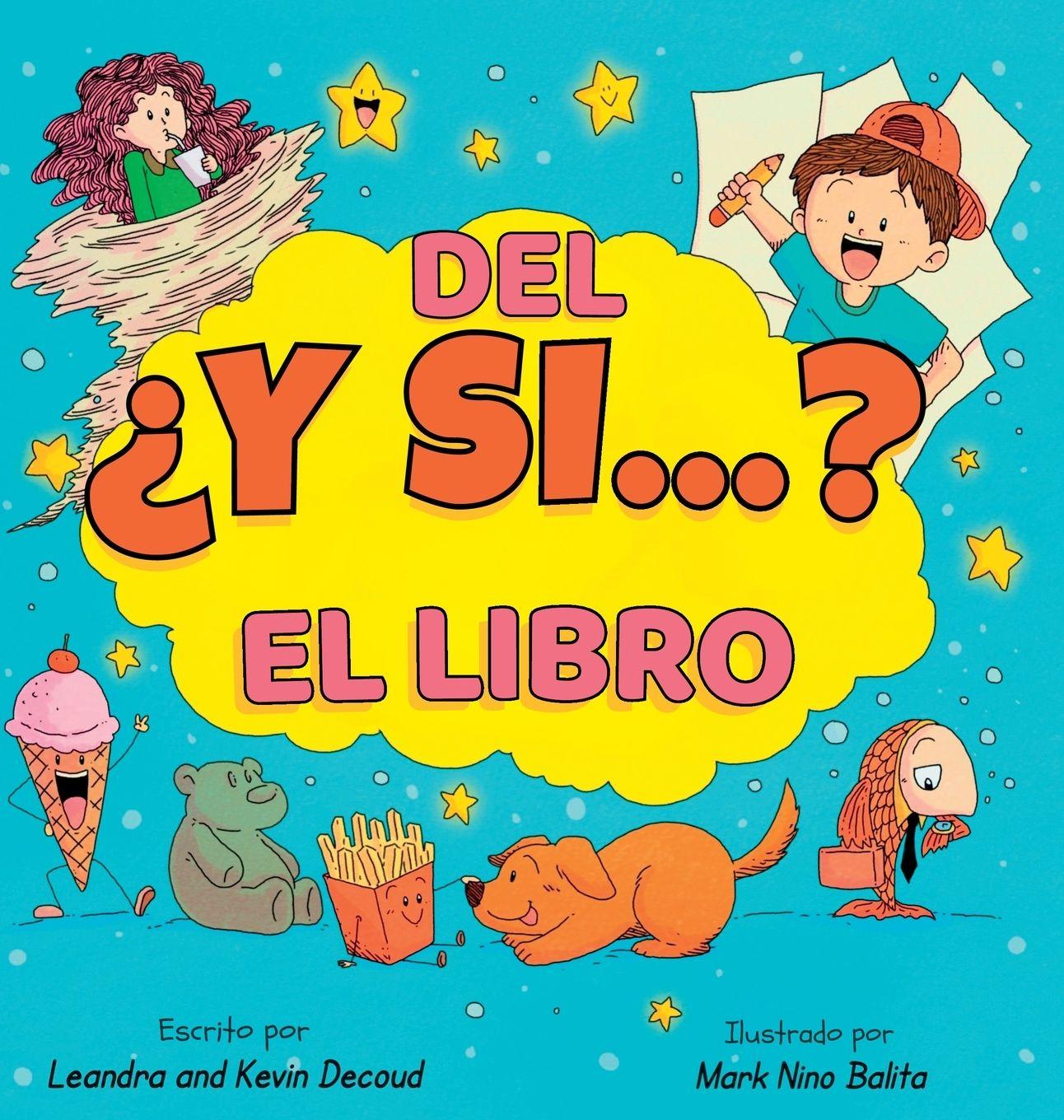 Kniha El libro del ¿Y si...? Kevin Decoud