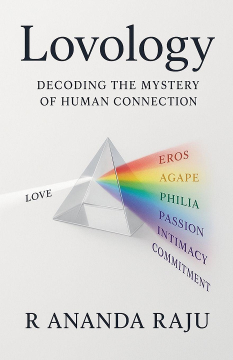 Kniha LOVOLOGY - Decoding The Mystery Of Human Connection R Ananda Raju