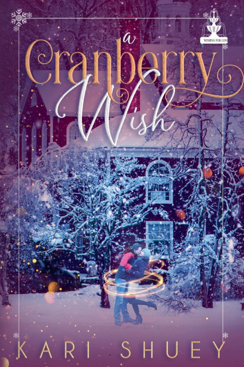 Könyv A Cranberry Wish Kari Shuey