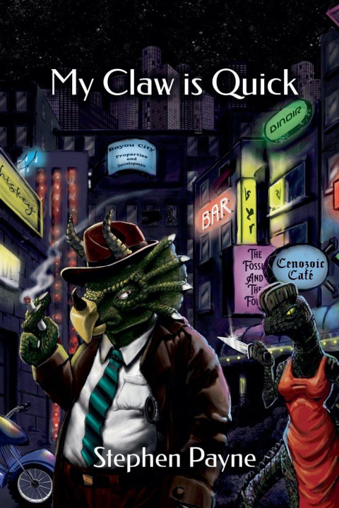 Boek My Claw Is Quick Stephen Payne