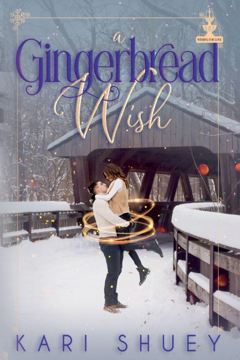 Kniha A Gingerbread Wish Kari Shuey