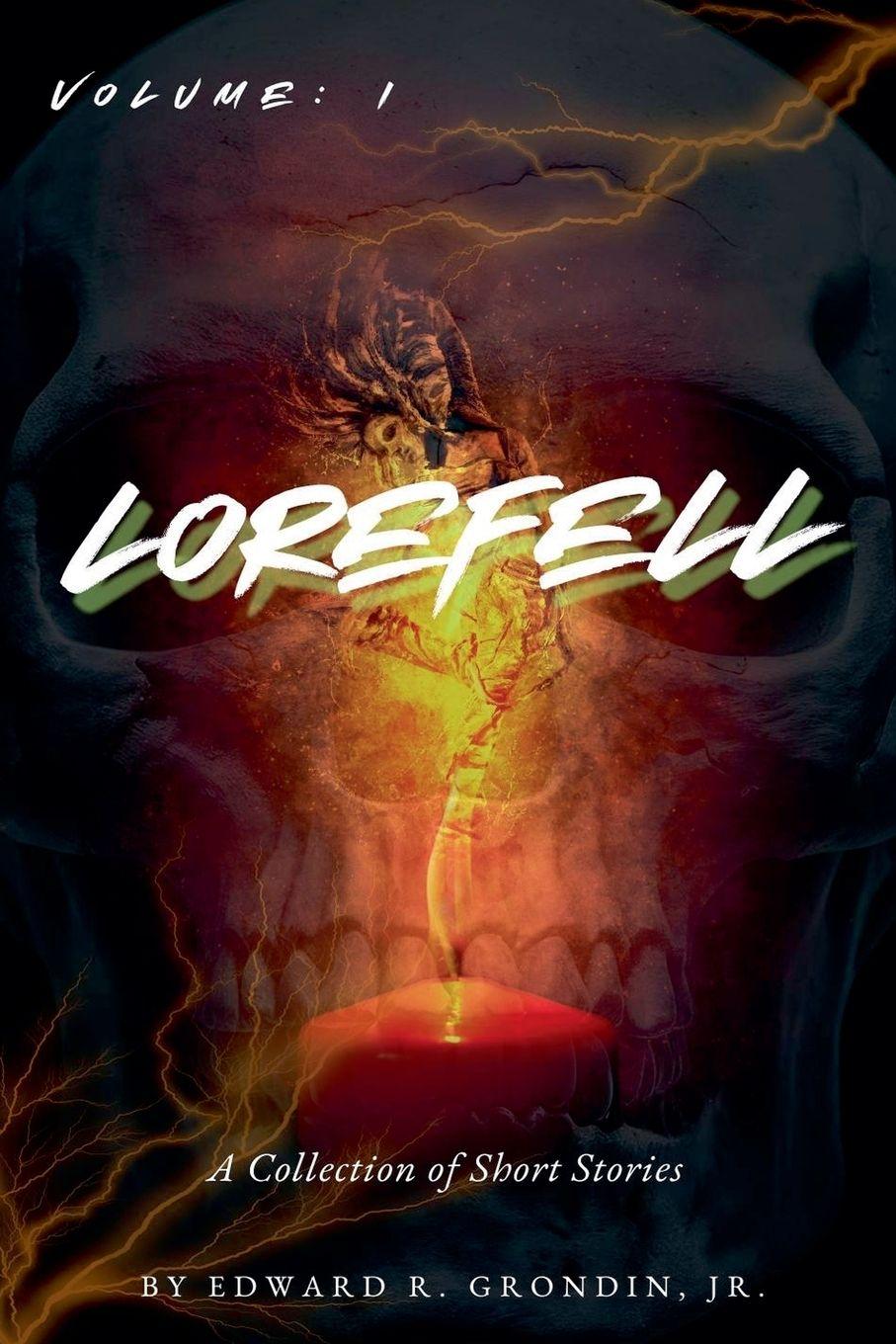 Kniha Lorefell Edward R. Jr. Grondin
