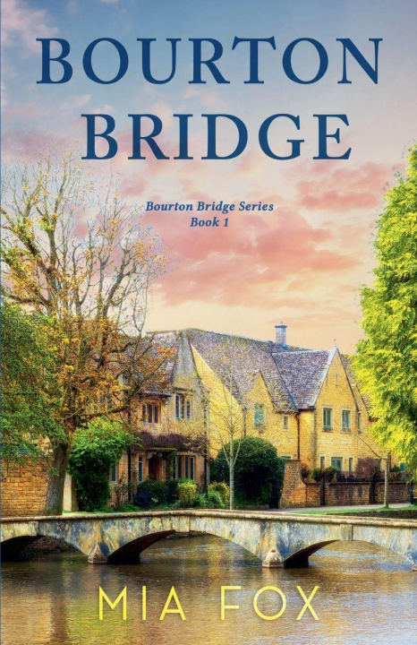 Kniha Bourton Bridge Mia Fox