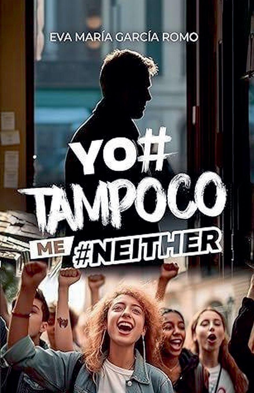 Kniha Me#Neither Eva Garcia Romo